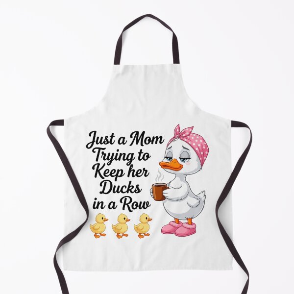 Item preview, Just a mom trying to keep ducks in a row designed and sold by HandicraftArt.