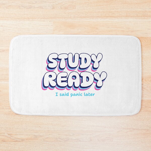 Item preview, Study ready, I said panic later designed and sold by GlimmerAura.