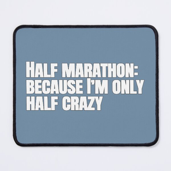 Item preview, Half marathon: because I'm only half crazy designed and sold by hhells.