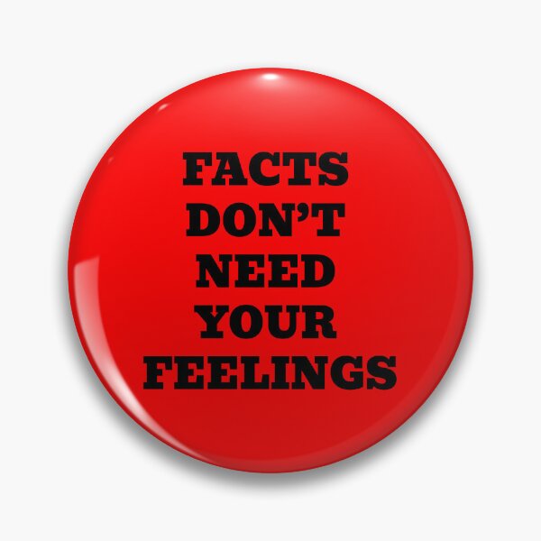 Item preview, Facts Don’t Need Your Feelings designed and sold by WakeNBake-Tees.