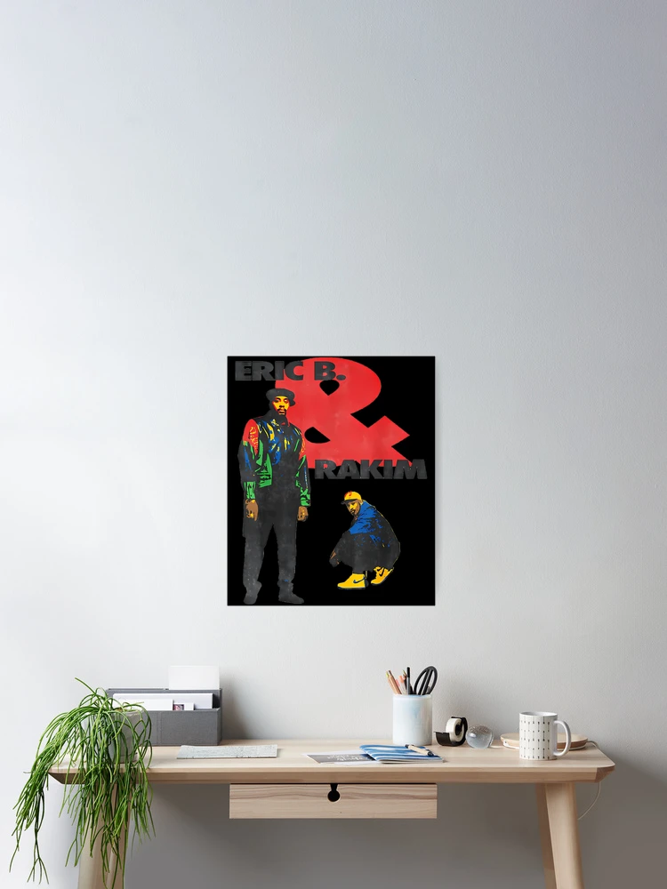 Thumbnail 2 of 3, Poster, Eric B Rakim designed and sold by CreativeDesign7.
