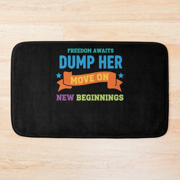Item preview, Divorce Freedom Awaits Dump Her Move On New designed and sold by LuminOrb.
