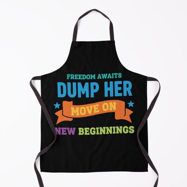 Item preview, Divorce Freedom Awaits Dump Her Move On New designed and sold by LuminOrb.
