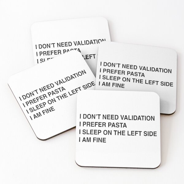 Item preview, I Don't Need Validation I Prefer Pasta  designed and sold by humblegoat.
