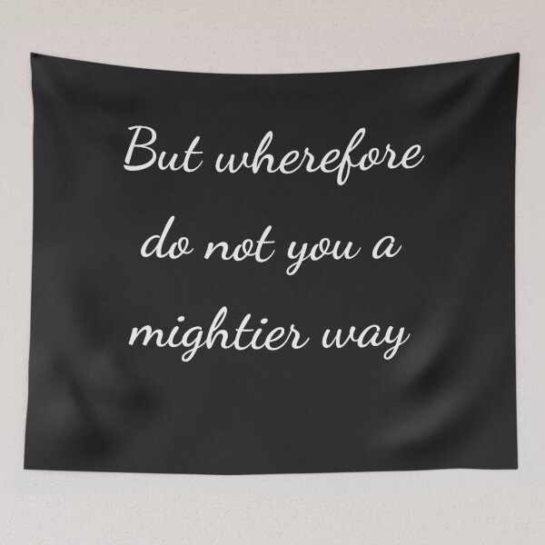 Item preview, "But wherefore do not you a mightier way" - handwriting white designed and sold by ariksworld.
