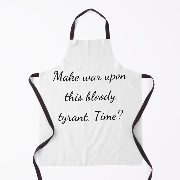 Item preview, "Make war upon this bloody tyrant, Time?" - handwriting black designed and sold by ariksworld.