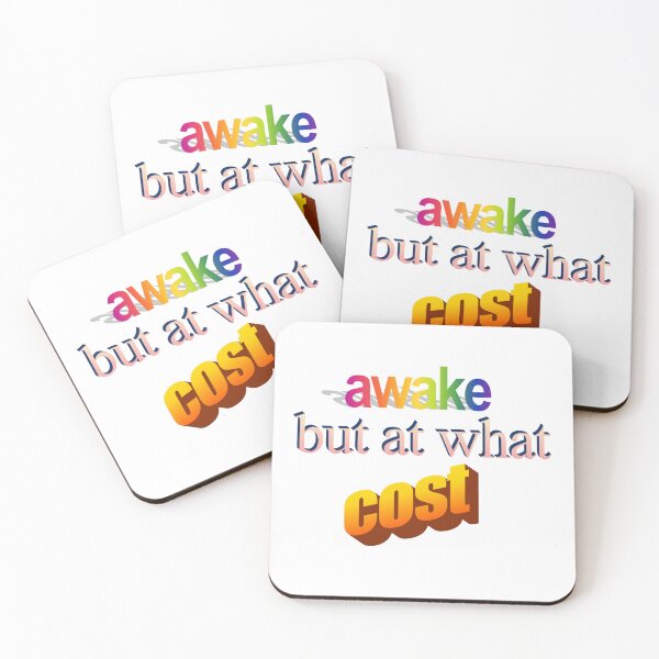 Item preview, awake but at what cost Wordart designed and sold by WorddArtt.