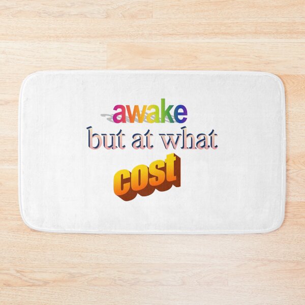 Item preview, awake but at what cost Wordart designed and sold by WorddArtt.
