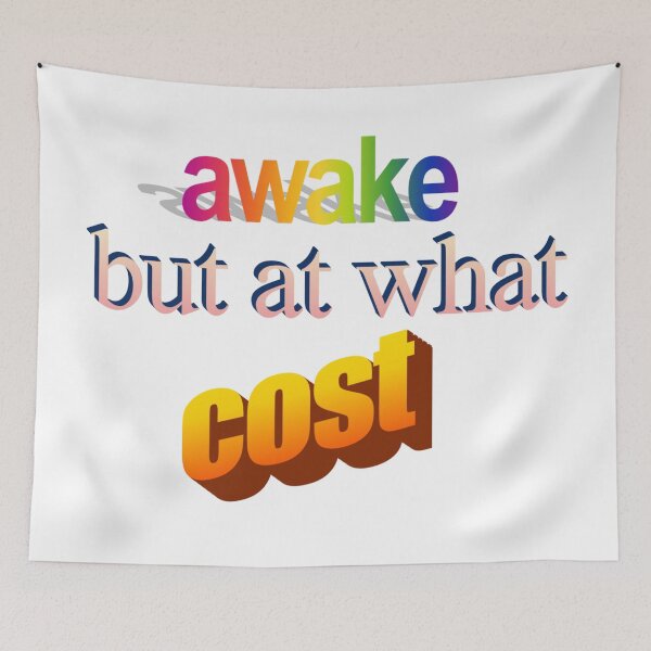 Item preview, awake but at what cost Wordart designed and sold by WorddArtt.
