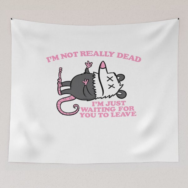 Item preview, I'm Not Really Dead Funny Possum - Introvert Humor designed and sold by Creative Spark.