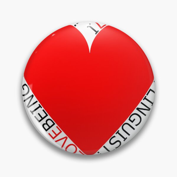 Item preview, I Love Being A Linguist designed and sold by TheIconSmith.