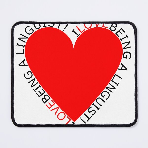 Item preview, I Love Being A Linguist designed and sold by TheIconSmith.