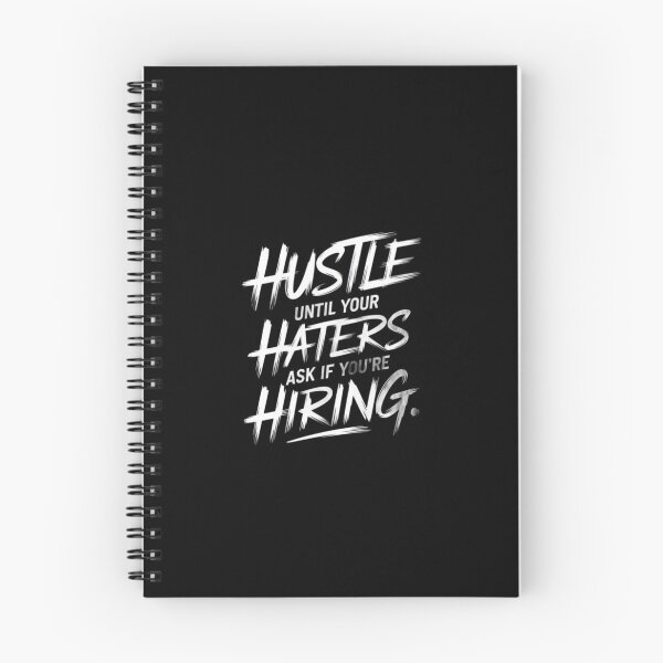 Item preview, Hustle Until Your Haters Ask If You're Hiring T-Shirt | Motivational Hustle Quote Graphic Tee designed and sold by Clintora.