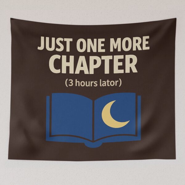 Item preview, Just One More Chapter designed and sold by xmoudx.
