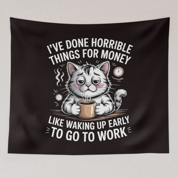 Item preview, I've Done Horrible Things For Money – Work Humor Funny Job Office Meme designed and sold by Redgiant87x.