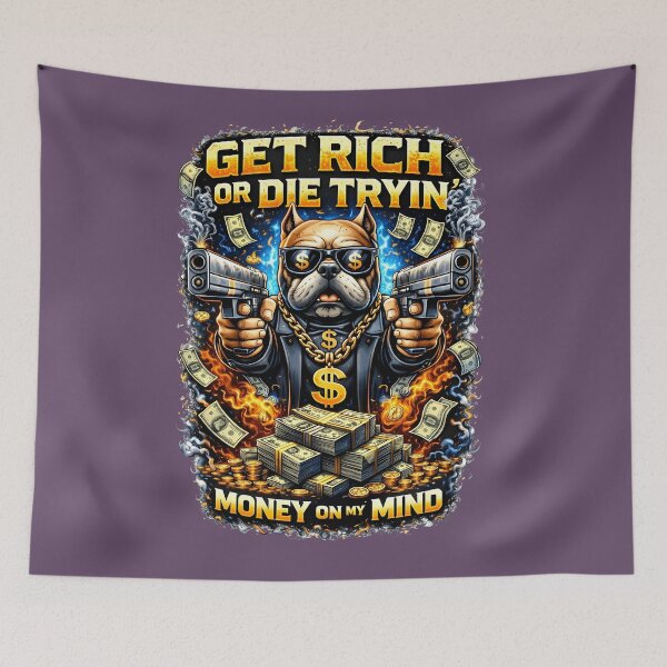Item preview, Get Rich Or Die Tryin Dog Design designed and sold by Nixora.