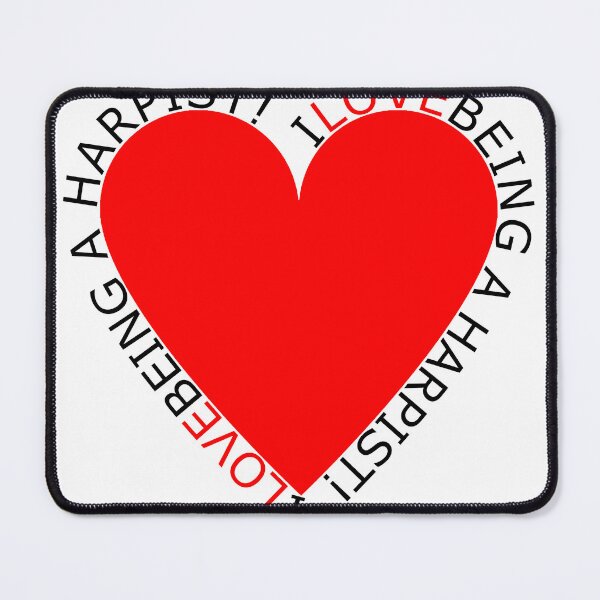 Item preview, I Love Being A Harpist designed and sold by TheIconSmith.