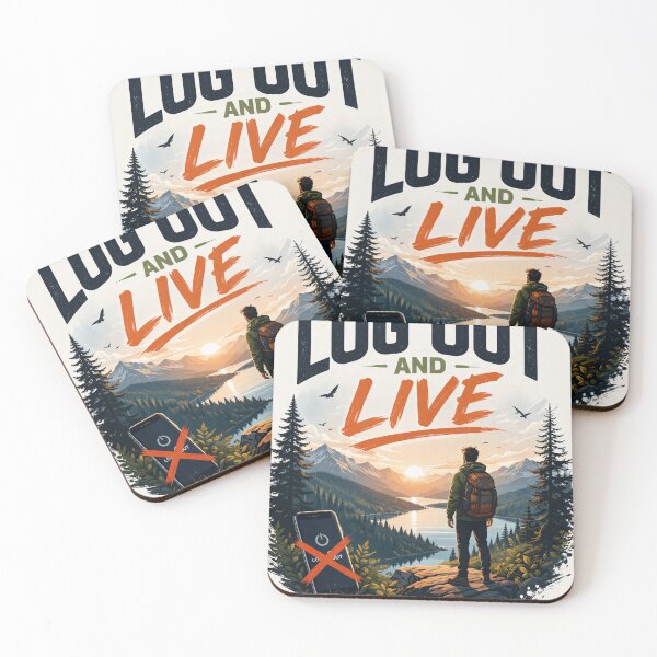 Item preview, Log out and live, digital detox, unplug, nature, motivational quote designed and sold by Raxid2022.