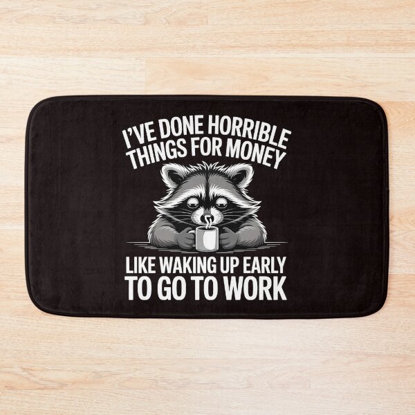 Item preview, I've Done Horrible Things For Money – Funny Work Humor Office Meme designed and sold by Redgiant87x.