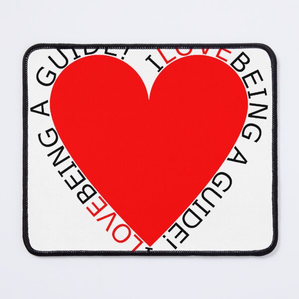 Item preview, I Love Being A Guide designed and sold by TheIconSmith.