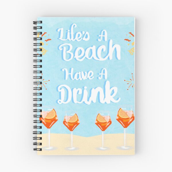 Item preview, Lifes a Beach, Have a Drink! designed and sold by jshuphotography.