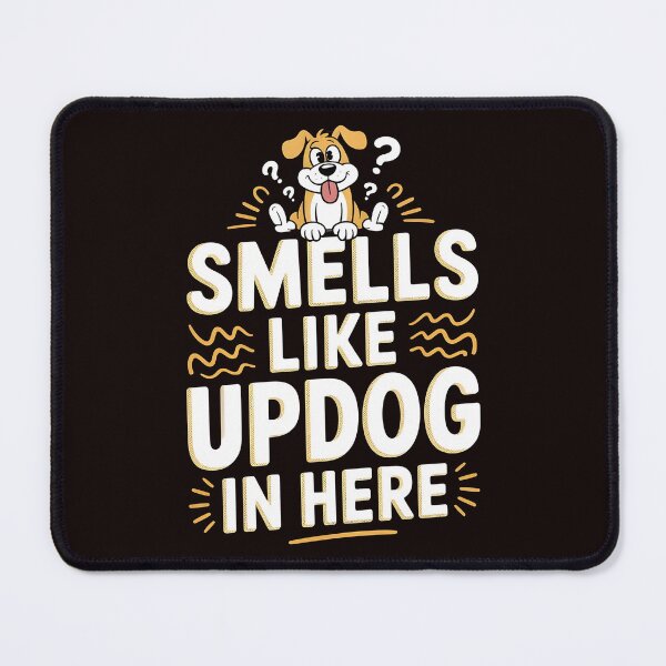 Item preview, Smells Like Updog In Here – Sarcastic Dad Joke Awkward Humor designed and sold by Redgiant87x.