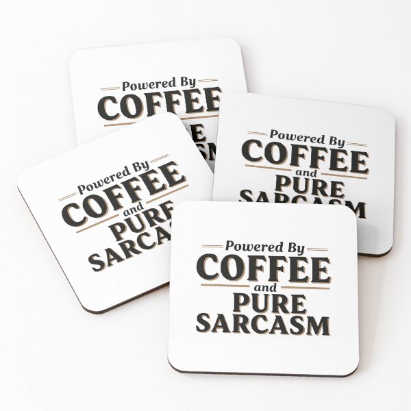 Item preview, Powered By Coffee and Pure Sarcasm designed and sold by YV Designs & Stuff.