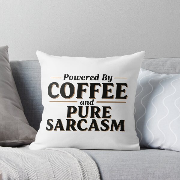 Item preview, Powered By Coffee and Pure Sarcasm designed and sold by YV Designs & Stuff.