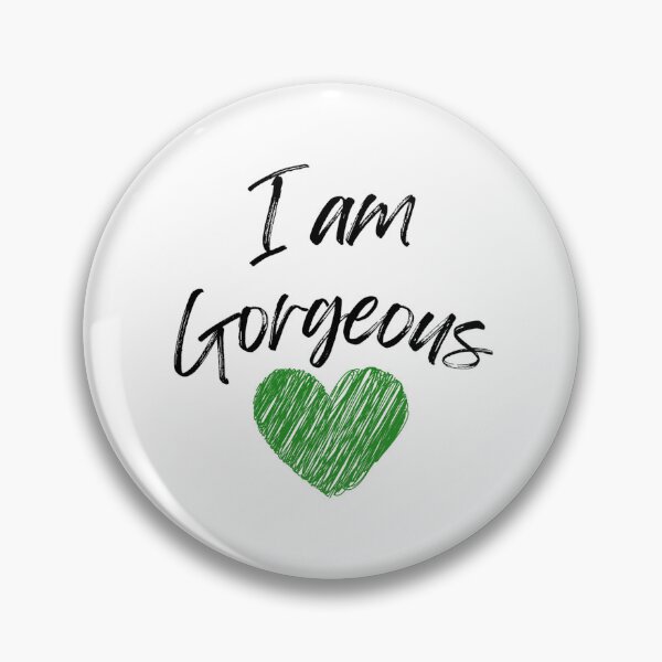 Item preview, I am Gorgeous designed and sold by DixieGirlStudio.