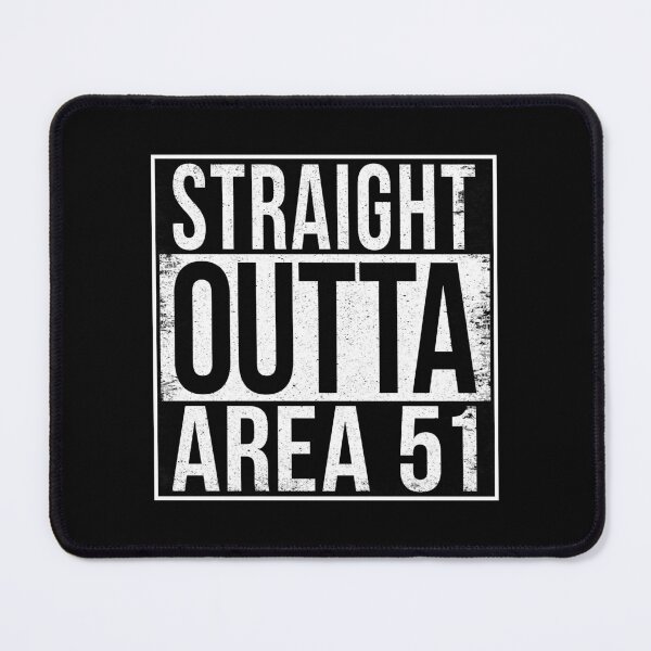 Item preview, STRAIGHT OUTTA AREA 51 designed and sold by Bruiserstang.