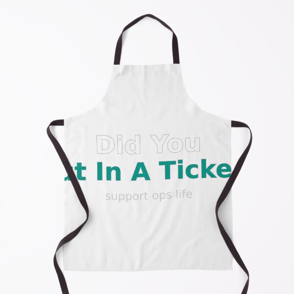 Item preview, Did You Put In A Ticket designed and sold by TicketClosed.
