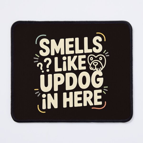 Item preview, Smells Like Updog In Here – Awkward Humor Updog Joke Design designed and sold by Redgiant87x.