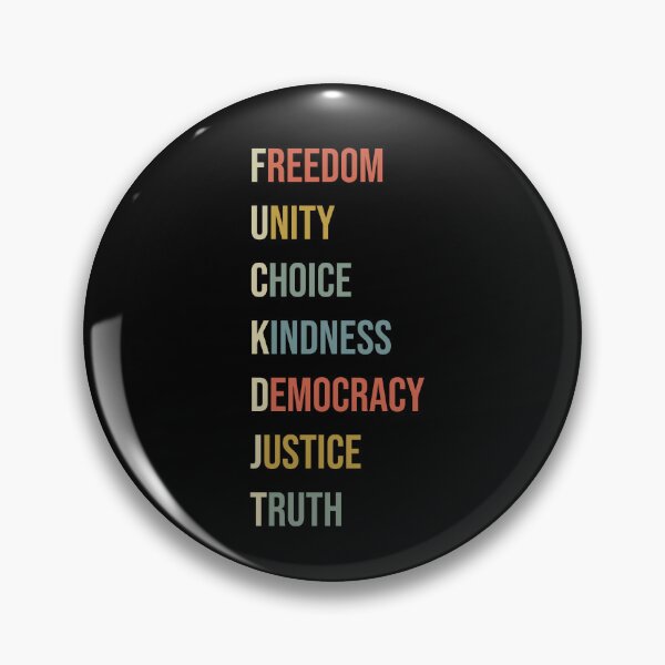Item preview, Freedom Unity Choice Kindness Democracy Justice Truth designed and sold by sawczy-shop.