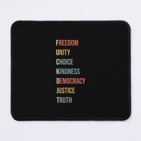 Item preview, Freedom Unity Choice Kindness Democracy Justice Truth designed and sold by sawczy-shop.