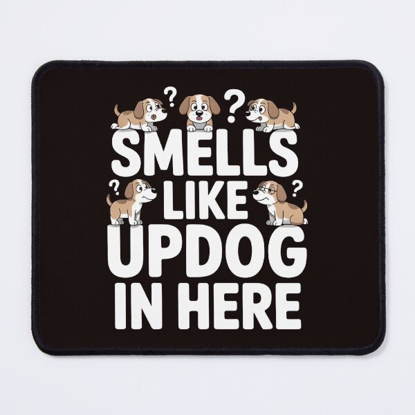 Item preview, Smells Like Updog In Here – Dad Joke Sarcastic Humor Quote designed and sold by Redgiant87x.