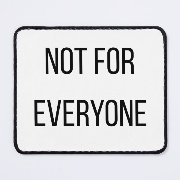 Item preview, Not For Everyone T-Shirt, Bold Minimalist Quote Tee, Streetwear Confidence Shirt, Introvert Attitude Funny Shirt designed and sold by MartinPixelArt.