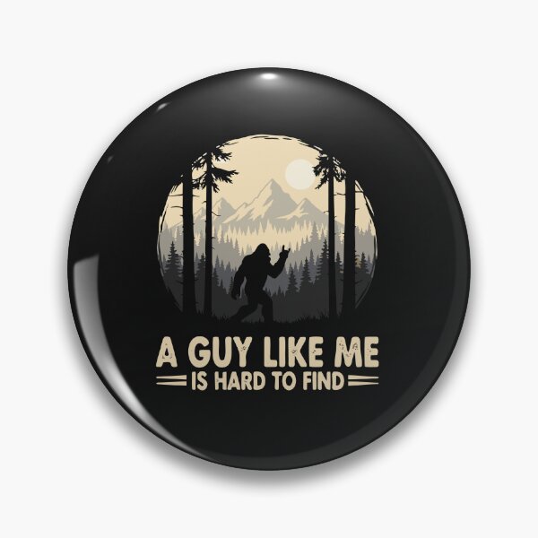 Item preview, Funny Bigfoot Rock Hiking A Guy Like Me is Hard to Find Sasquatch  designed and sold by alenaz.