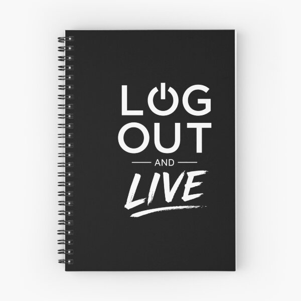 Item preview,  Log out and live, digital detox, unplug, nature, motivational quote designed and sold by Raxid2022.