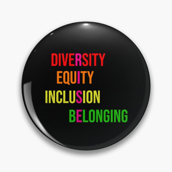 Item preview, Diversity Equity Inclusion Belonging designed and sold by sawczy-shop.