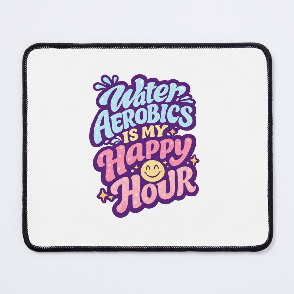 Item preview, Water Aqua Aerobics Is My Happy Hour Funny Quote designed and sold by SkeletonsDanger.