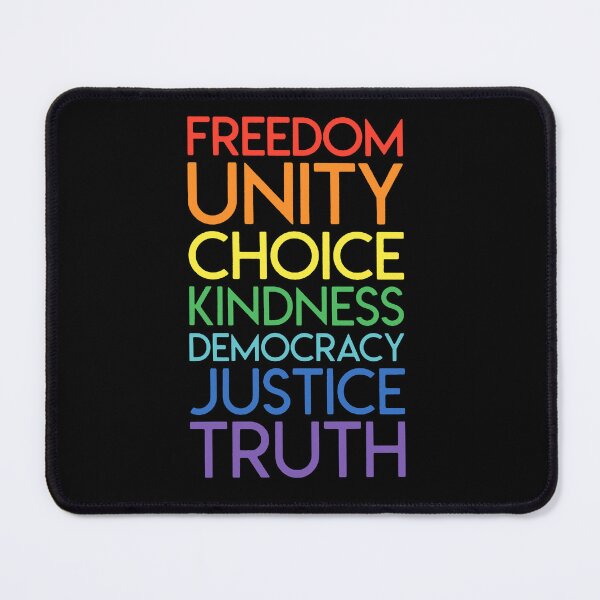 Item preview, Freedom Unity Choice Kindness Democracy Justice Truth Funny designed and sold by sawczy-shop.