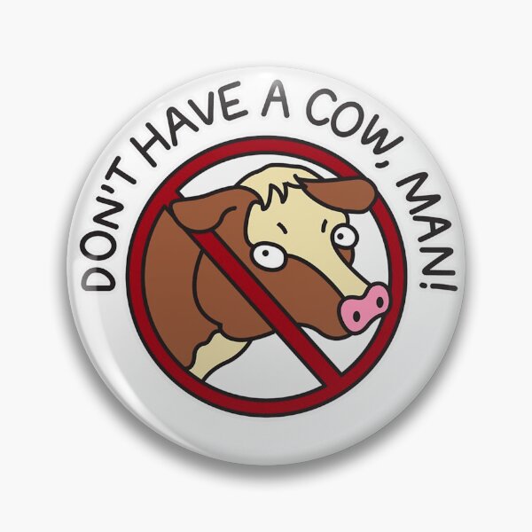 Item preview, DONT HAVE A COW, VEGAN! designed and sold by cocaynecowboy.