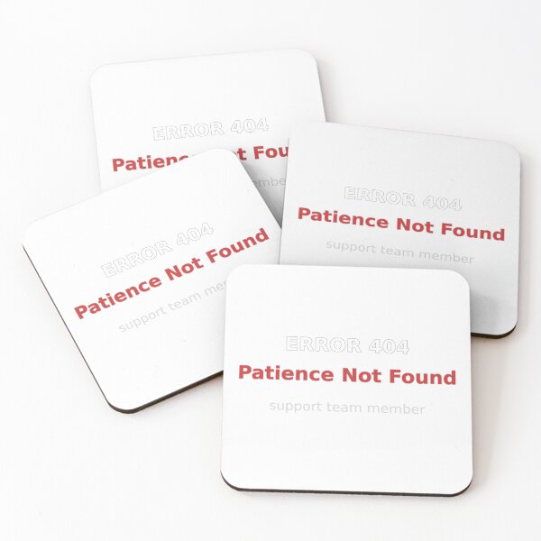 Item preview, Error 404 Patience Not Found designed and sold by TicketClosed.