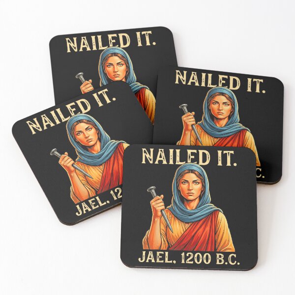 Item preview, Jael Nailed It 1200 BC Biblical Heroine Strong Woman History Design designed and sold by KrystinaGiGi.