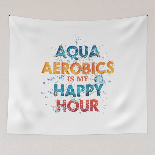 Item preview, Water Aqua Aerobics Is My Happy Hour Joy Quote designed and sold by SkeletonsDanger.