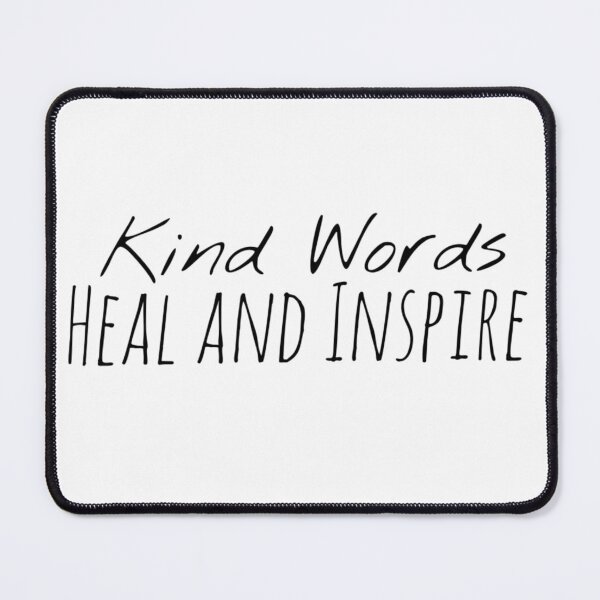 Item preview, Kind Words Heal and Inspire – Healing Words Affirmation designed and sold by Camila  Ardila.
