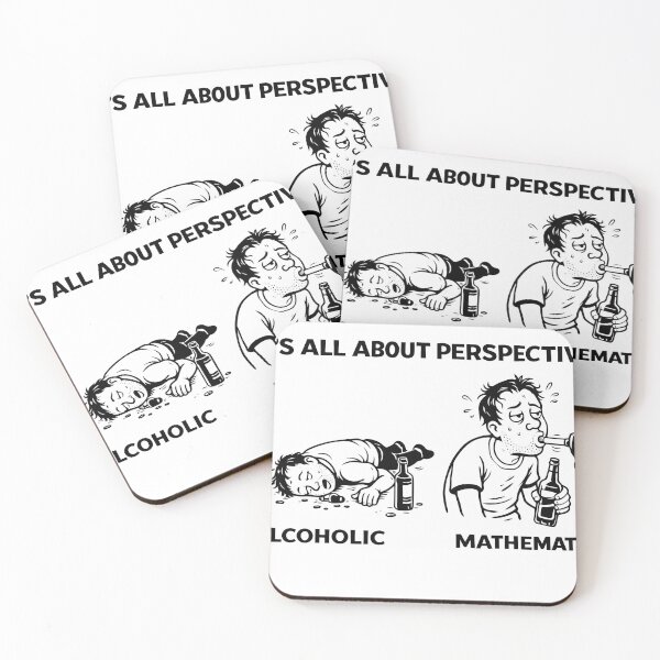 Item preview, It’s All About Perspective – Math vs Alcohol Humor designed and sold by Jokememe.