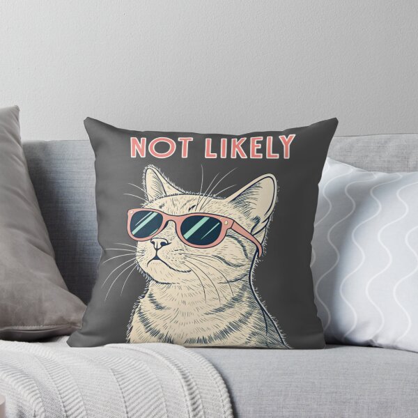 Item preview, Not Likely Cat – You Can Try Though designed and sold by Artiviose.
