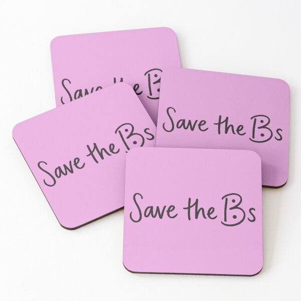 Item preview, Save the Bs designed and sold by Tranquilityyy.