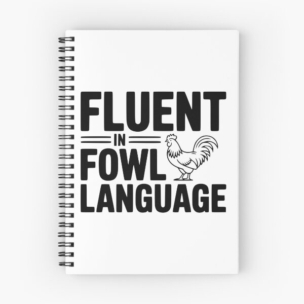 Item preview, Fluent in Fowl Language designed and sold by Frank Ring.